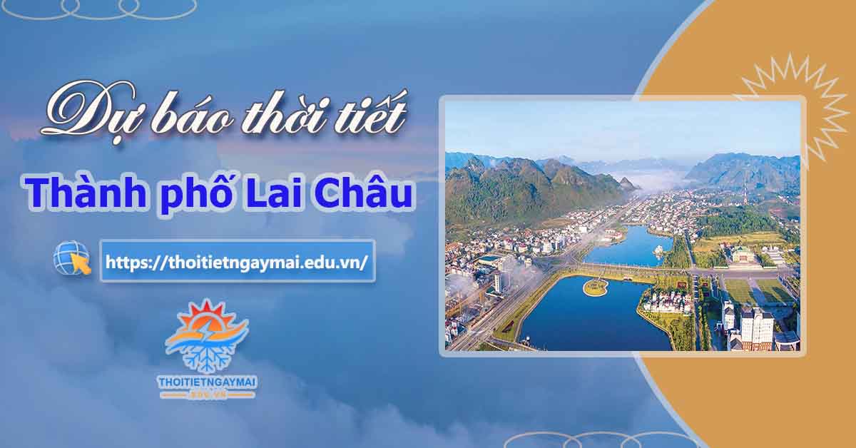 Thời tiết tại Lai Châu