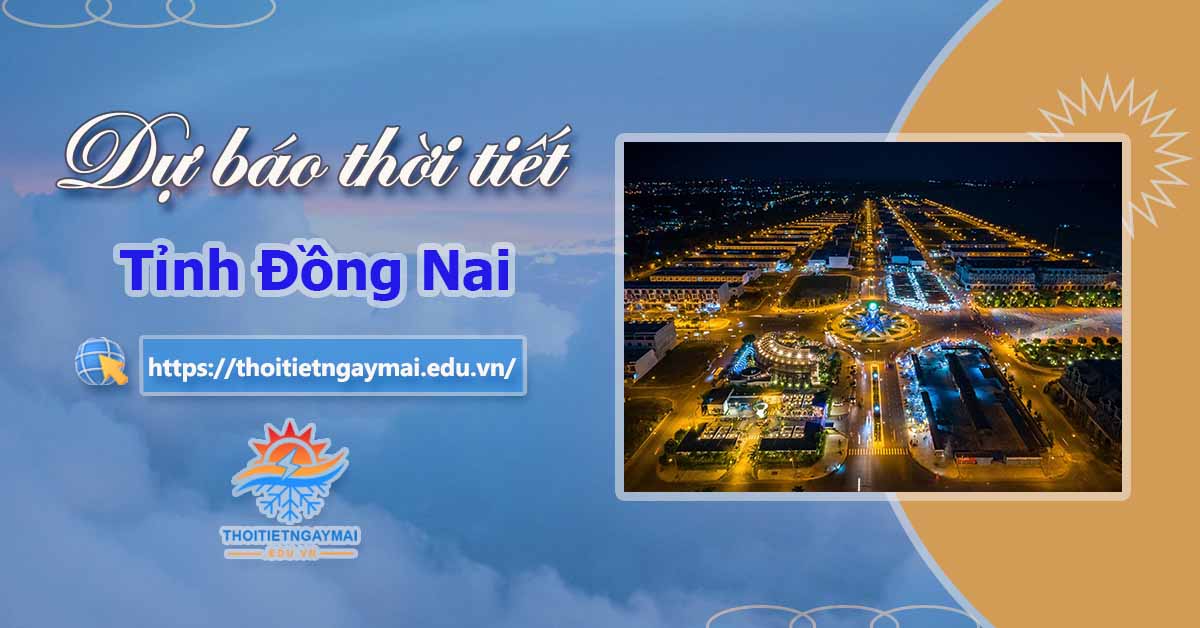 Thời tiết Đồng Nai